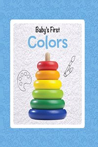 Baby's First Colors: Swati Rajoria