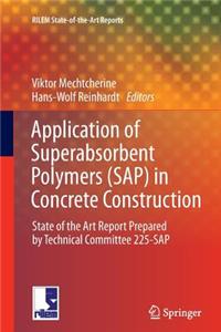 Application of Super Absorbent Polymers (Sap) in Concrete Construction