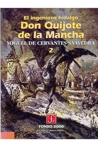 El Ingenioso Hidalgo Don Quijote de La Mancha, 2