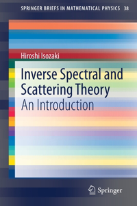 Inverse Spectral and Scattering Theory