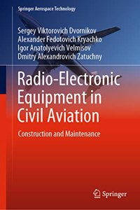 Radio-Electronic Equipment in Civil Aviation