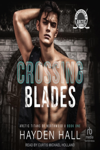 Crossing Blades