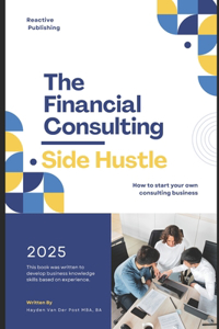 The Financial Consulting Side Hustle