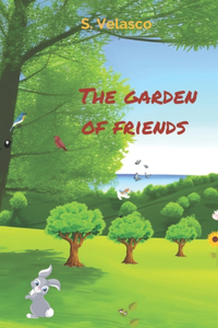 The Garden of Friends
