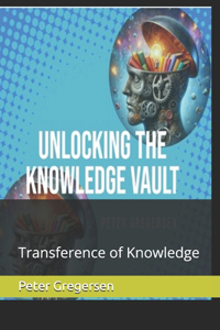 Unlocking the Knowledge vault