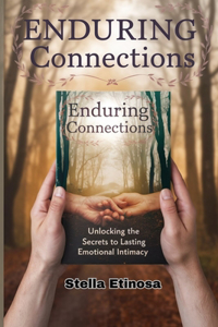 Enduring Connections