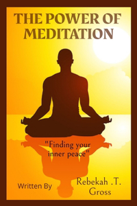 Power Of Meditation