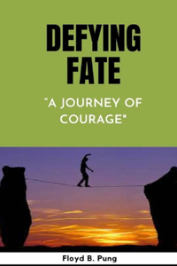 Defying Fate