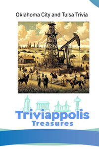 Triviappolis Treasures - Oklahoma City and Tulsa