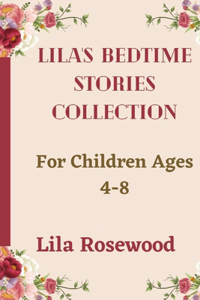 Lila's Bedtime Stories Collection