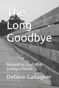 Long Goodbye