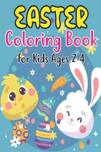 Easter Coloring Book For Kids Ages 2-4