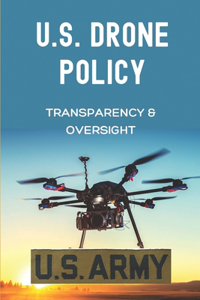U.S. Drone Policy