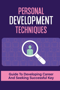 Personal Development Techniques