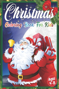 Christmas Coloring Book for Kids Ages 4-8