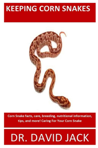 Keeping Corn Snakes