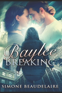 Baylee Breaking