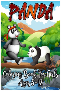 Panda Coloring Book For Girls Ages 8-12: A Panda Coloring Book For Teens with 30+ Unique panda designs for stress relieving and relaxation (panda coloring book)