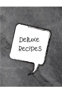 Deluxe Recipes