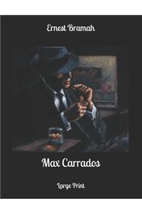 Max Carrados