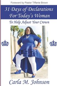 31 Days of Declarations For Today's Woman