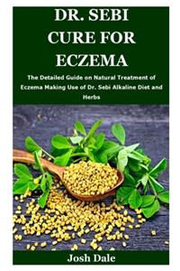 Dr. Sebi Cure for Eczema