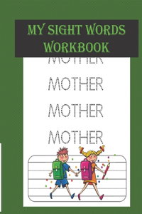 My Sight Words Workbook