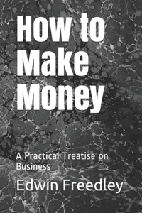 How to Make Money