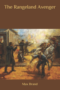 The Rangeland Avenger