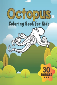 Octopus Coloring Book for Kids