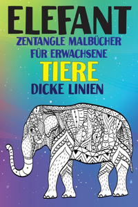 Zentangle Malbücher für Erwachsene - Dicke Linien - Tiere - Elefant
