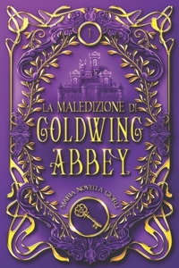 maledizione di Goldwing Abbey