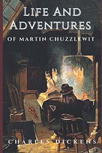 Life And Adventures Of Martin Chuzzlewit
