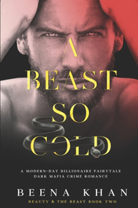 Beast So Cold