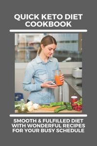 Quick Keto Diet Cookbook