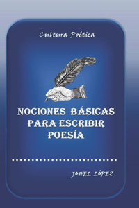 Nociones Básicas para escribir poesía