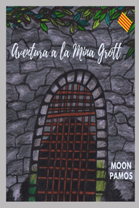 Aventura a la Mina Grott