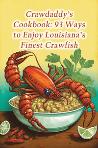 Crawdaddy's Cookbook