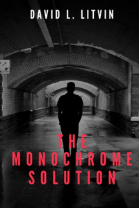 The Monochrome Solution