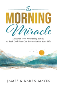 Morning Miracle