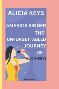 Unveiling Alicia Keys