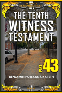 Tenth Witness Testament