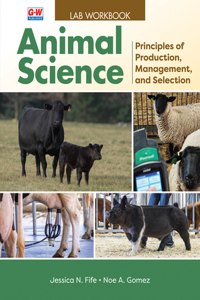 Animal Science: Principles of Production, Management, and Selection