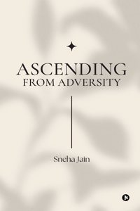 Ascending from adversity
