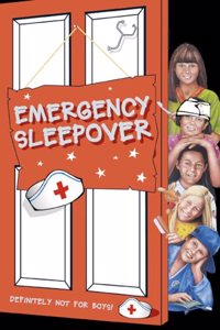 The Sleepover Club (29) â€“ Emergency Sleepover: No. 29