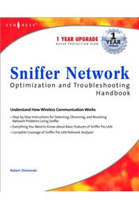 Sniffer Pro Network Optimization & Troubleshooting Handbook