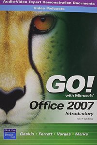 AV-EDDs and PodCasts for GO! Office 2007 Introductory