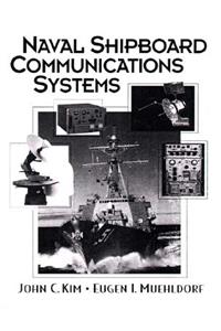 Naval Shipboard Communications Systems