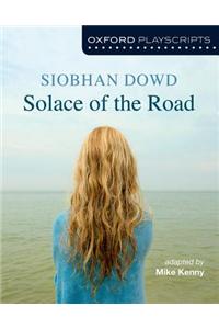 Oxford Playscripts: Solace of the Road