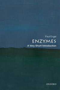 Enzymes: A Very Short Introduction